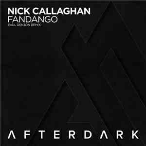 Nick Callaghan - Fandango (Paul Denton Remix)