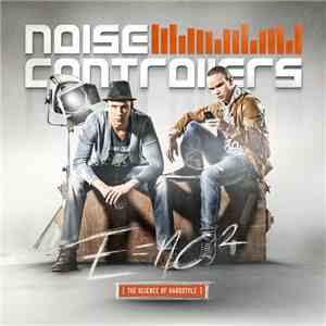 Noisecontrollers - E=nc² [ The Science Of Hardstyle ]