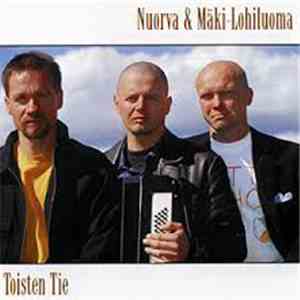 Nuorva & Mäki-Lohiluoma - Toisten Tie