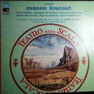 Puccini, Maria Callas, Giuseppe di Stefano, Fiorenza Cossotto, Giulio Fiora ...