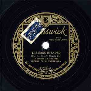 Regent Club Orchestra - The Song Is Ended / Among My Souvenirs