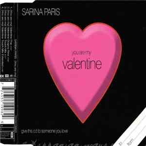 Sarina Paris - You Are My Valentine