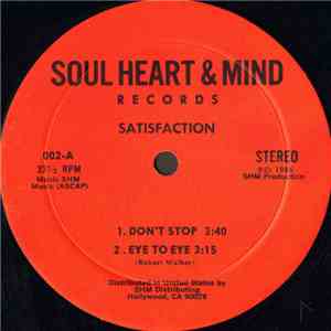 Satisfaction - Don't Stop / Eye To Eye