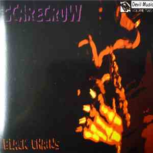Scarecrow  - Black Chains / Endless Spine
