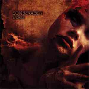 Somberaeon - Broken