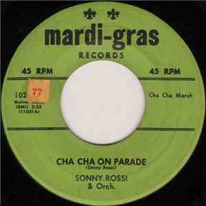 Sonny Rossi & Orch. - Cha Cha On Parade / Heart And Soul