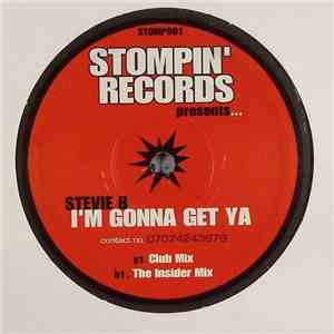 Stevie B  - I'm Gonna Get Ya