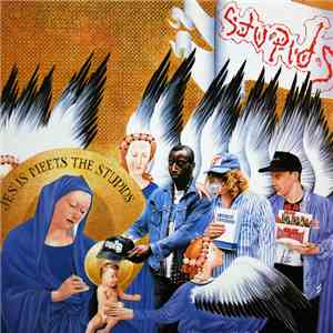Stupids - Jesus Meets The Stupids