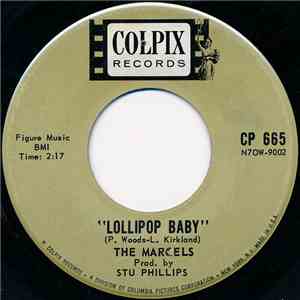 The Marcels - Lollipop Baby