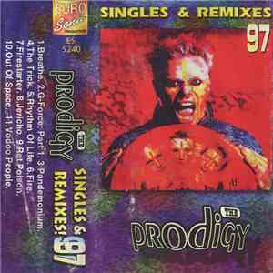 The Prodigy - Singles & Remixes 97