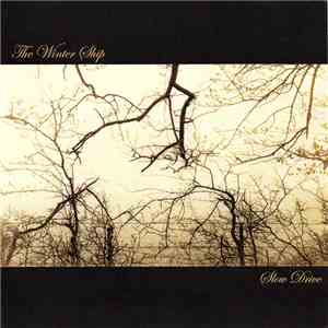 The Winter Ship - Slow Drive