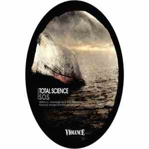 Total Science & Digital - S.O.S. / B.U.R.N.Y