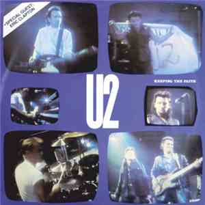 U2 - Keeping The Faith