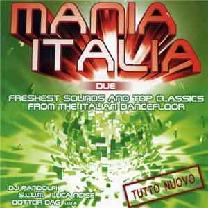 Various - Mania Italia Due