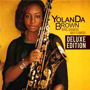 YolanDa Brown  - April Showers May Flowers