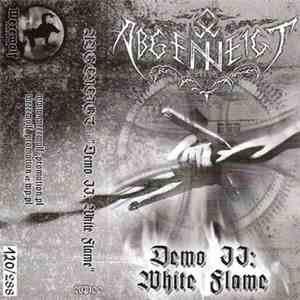 Abgeneigt - Demo II: White Flame