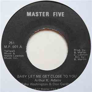 Baby Washington & Don Gardner - Baby Let Me Get Close To You