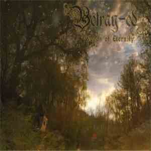 Betray-Ed - Woods Of Eternity