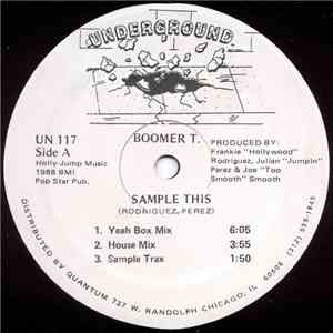 Boomer T. - Sample This