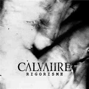 Calvaiire - Rigorisme