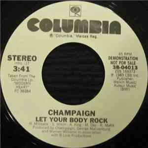 Champaign - Let Your Body Rock