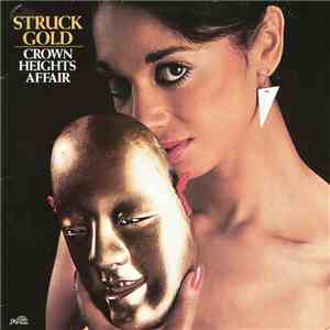 Crown Heights Affair - Struck Gold