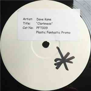 Dave Kane - Clarkness