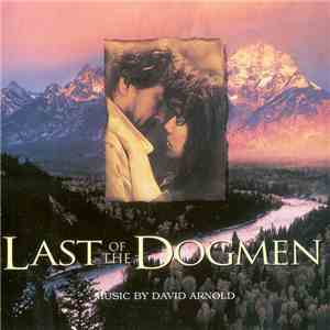David Arnold - Last Of The Dogmen
