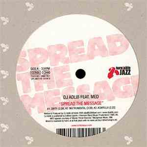 DJ Adlib - Spread The Message