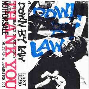Down By Law  - Last Demo