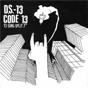 D.S.-13 / Code 13 - 13 Song Split 7