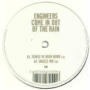 Engineers - Come In Out Of The Rain