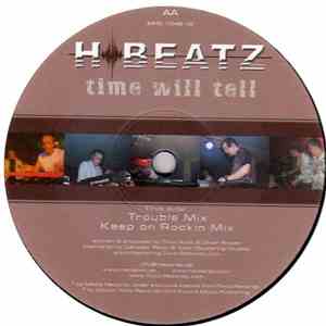 H Beatz - Time Will Tell