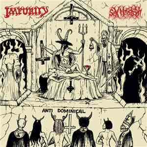 Impurity  / Sex Messiah - Vomiting Blasphemies Over The World