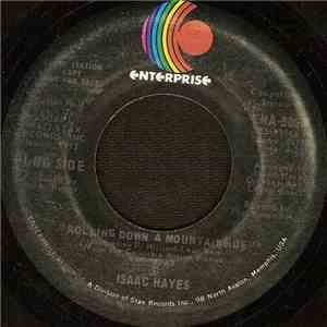 Isaac Hayes - Rolling Down A Mountainside