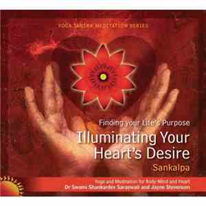 Jayne Stevenson - Illuminating Your Heart's Desire