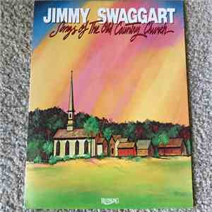 Jimmy Swaggart - Songs Of The Old County Church