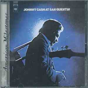 Johnny Cash - At San Quentin (The Complete 1969 Concert)