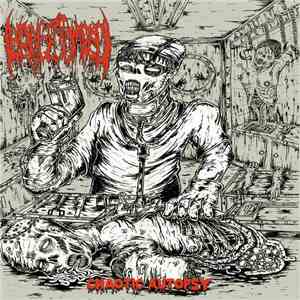Laryngectomized - Chaotic Autopsy