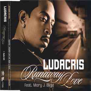 Ludacris - Runaway Love