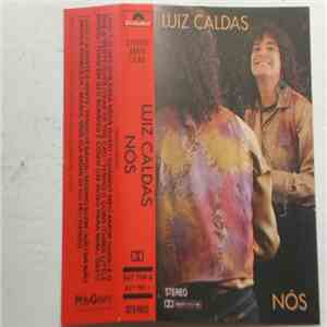 Luiz Caldas - Nós