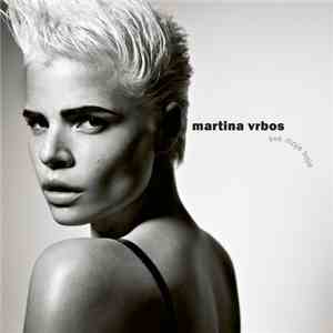 Martina Vrbos - Sve Moje Boje