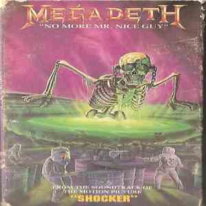 Megadeth / Dead On - No More Mr. Nice Guy / Different Breed