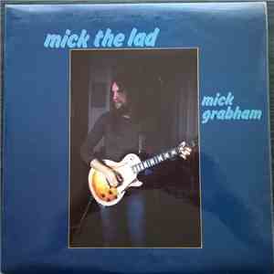 Mick Grabham - Mick The Lad