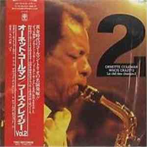 Ornette Coleman - Who's Crazy 2 - La Clef Des Champs 2
