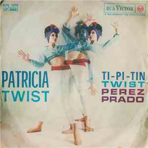 Perez Prado - Patricia Twist