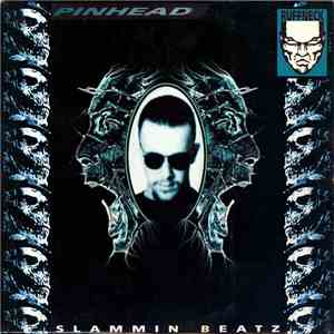 Pinhead - Slammin Beatz
