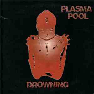 Plasma Pool - Drowning