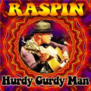 Raspin - Hurdy Gurdy Man