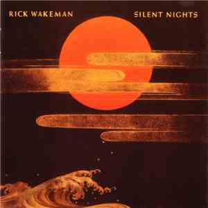 Rick Wakeman - Silent Nights